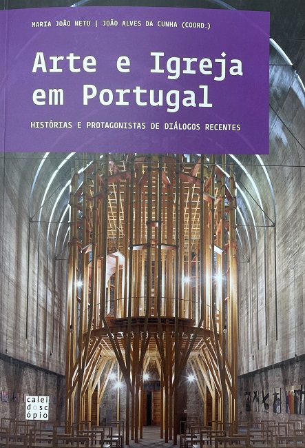 Arte e Igreja em Portugal. Histrias e protagonistas de dilogos recentes - 2021, pp. 202