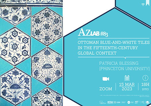 AzLab#83 | Ottoman blue-and-white tiles in the fifteenth-century global context