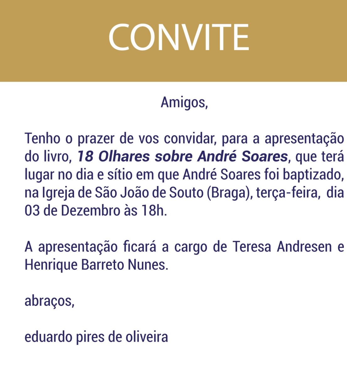 Lanamento do livro "18 Olhares sobre Andr Soares"